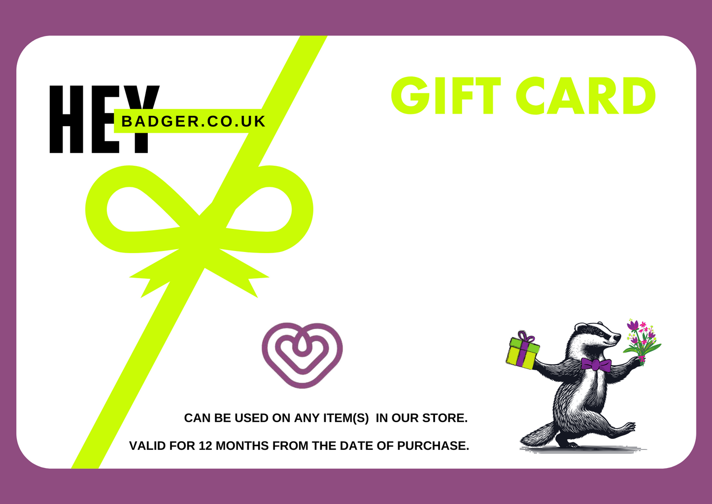 Hey Badger Digital Gift Card